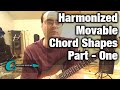 Creative Guitar: Harmonized Moveable Chord Shapes - Part 1