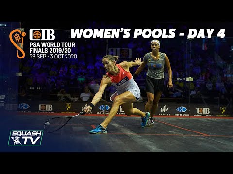 Squash: CIB PSA World Tour Finals 2019/20 - Women's Pools Day 4 Roundup