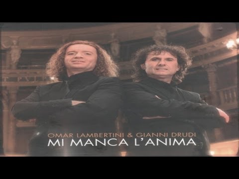 Gianni DRUDI & Omar LAMBERTINI - MI MANCA L'ANIMA