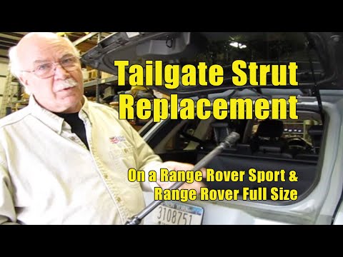 Replacing Tailgate Struts Range Rover Sport ’06-’09