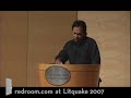 Vikram Chandra - Redroom.com at Litquake 2007 Vikram Chandra - Redroom.com at Litquake 2007