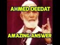 Ahmed Deedat Answers: Corruption in Bible or Quran?