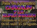 chacalin y la super imagen - no  se puede morir de amor mix