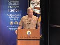 Click here to watch this video CSF 2010 | Gen. James F. Amos Keynote Address