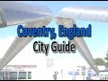Welcome to Coventry - England, City Guide in English