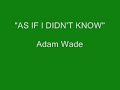 Adam Wade - As If I Didn\ Adam Wade - As If I Didn\