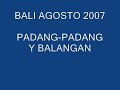 OLAS BALI PADANG Y BALANGAN