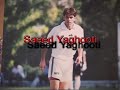 Saeed Yaghooti, Football palyer of Sanate team of Tehran.