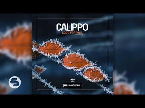 Calippo - Good for You (Original Club Mix)