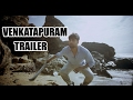 Venkatapuram Official Trailer