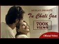 Tu Chali Jaa (Official Video) | Akshay | Jazz Mafiaa | Latest Hindi Songs 2018 | MuSlate Tu Chali Jaa (Official Video) | Akshay | Jazz Mafiaa | Latest Hindi Songs 2018 | MuSlate