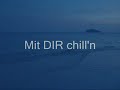 Mit Dir Chill'n - Revolverheld