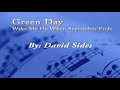 Green Day - Wake Me Up When September Ends By David Sides