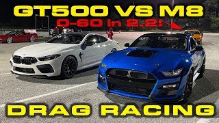 GT500 vs M8 * Ford Mustang Shelby GT500 vs BMW M8 Drag Racing 1/4 Mile * PLUS NEW GT500 Record by DragTimes