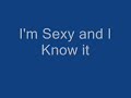 LMFAO – I'm Sexy And I Know It