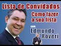 Lista de Convidados com Edmundo Roveri - MARKETING DE REDE