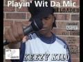 Wildin' Out (Off That Liquor) - Keezy Kilo