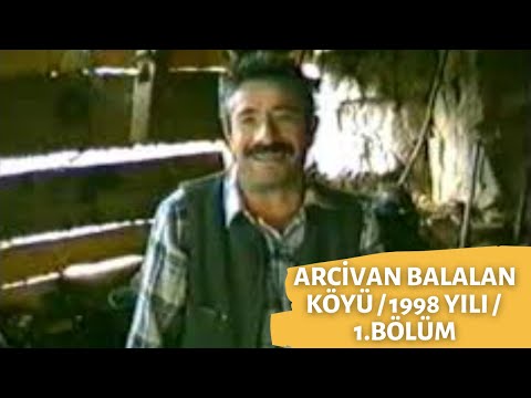 Arcivan Balalan Köyü 1998 1 