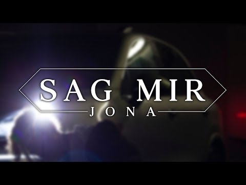 Jona - Sag mir