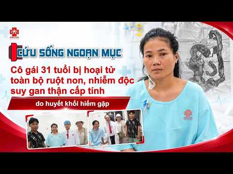 🚨 CỨU SỐNG CÔ GÁI 31 TUỔI BỊ HOẠI TỬ GẦN TOÀN BỘ...