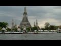 Chao Phraya River and Wat Arun ~ Bangkok, Thailand (2009)