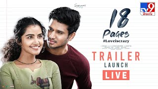 18 Pages Trailer Launch Event LIVE | Nikhil, Anupama Parameswaran
