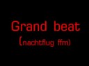 wasscass (al cutter)live mix grand beat (nachtflug