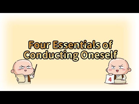  Four Essentials of Conducting Oneself