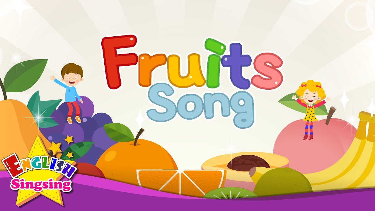 Fruits Song Educational Children Song Learning English for Kids