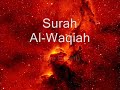 Surah Al-Waqiah by Ibraheem Jibreen