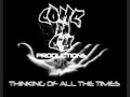 THINKING OF ALL THE TIMES - COME N C.Y PRODUCTIONS 2010