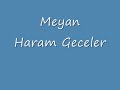 Meyan - Haram Geceler