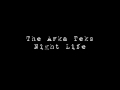 The Arka Teks - Night Life