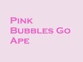 Helloween - Pink bubbles go ape