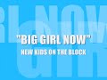 Robert%20%26%20Camillo%2A%20-%20%27Big%20Girl%20Now%27%20%28by%20NKOTB%20Feat.%20Lady%20Gaga%29