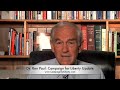 Dr. Paul updates Campaign for Liberty on progress in the House, Senate and gives his perspective on tactics our opponents may try.