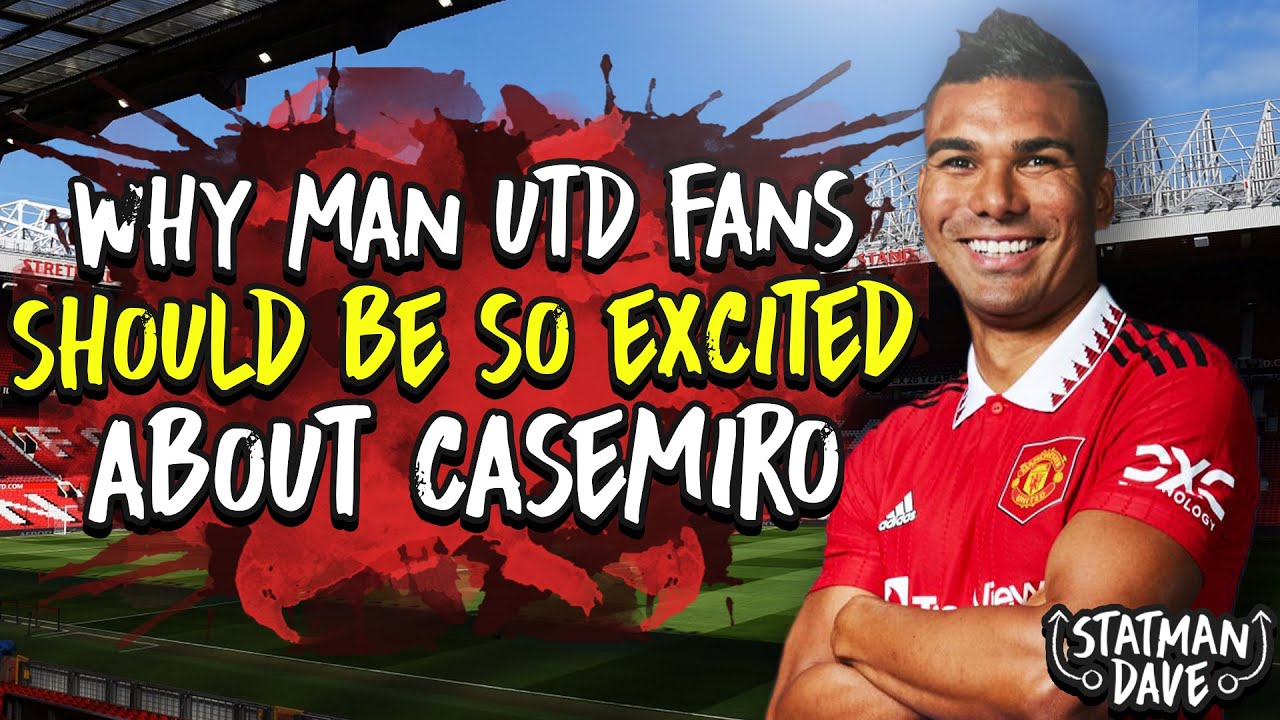 Why There Is So Much More To Come From Casemiro At Manchester United