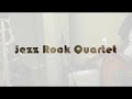 Jazz Rock Quartet - 