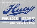 Pop, lock, and drop it video( remix ft.huey and lil bow wow)