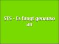 STS - Es fangt genauso an