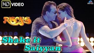 Shake It Saiyyan (HD) Full Video Song  Rascals  Sa