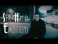 She Hates Emotions - See The Light