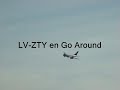 Go Around del LV-ZTY en Cordoba