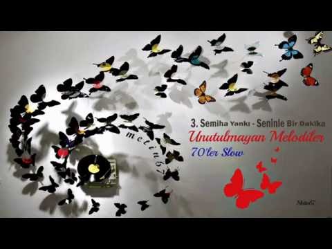 1970 - 01. Ayla Dikmen - Anlamazdın 00:00 02. Esmeray - Unutama Beni 03:38 03. Semiha Yankı - Seninle Bir Dakika 07:46 04. Turgay Merh - Çalsam Bir Gün Kapını 10:49...