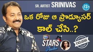 Sr. Artist Srinivas Exclusive Interview
