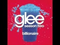 Billionaire - Glee Cast