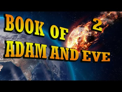 First Book of Adam and Eve 📜 Part 2