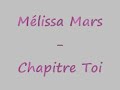 Mélissa Mars - Chapitre Toi