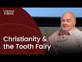 Christianity and the Tooth Fairy - John Lennox at The Veritas Forum at UCLA, 2011