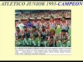 CLUB ATLETICO JUNIOR DE BARRANQUILLA